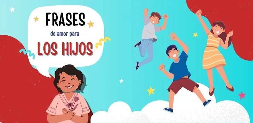 Frases para los hijos